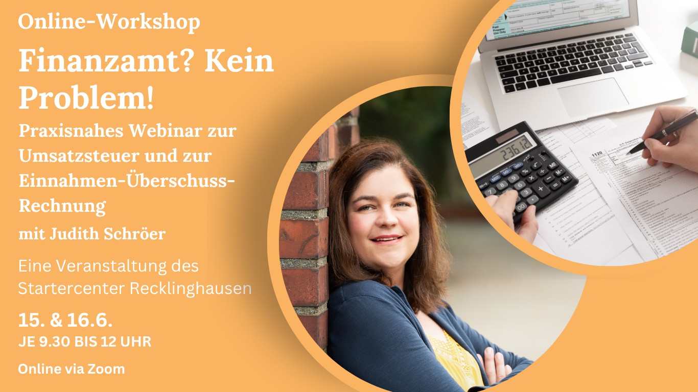 Praxisnahes Webinar zur Umsatzsteuer und Einnahmen-Überschuss-Rechnung mit Juristin Judith Schröer